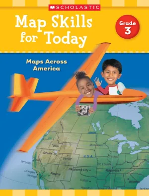Map Skills for Today: Grade 3: Maps Across America Paperback  January 1, 2018